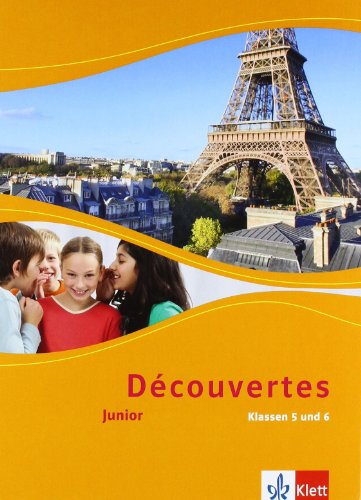 Découvertes. Junior für Klassen 5 und 6: Schulbuch (fester Einband (Doppelband)) 1./2. Lernjahr (Découvertes. Junior (ab Klasse 5))