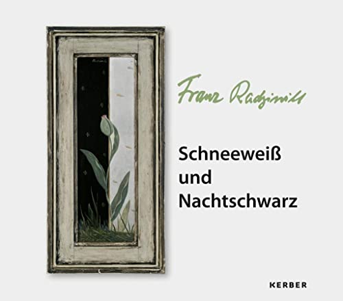 Franz Radziwill: Schneeweiß und Nachtschwarz