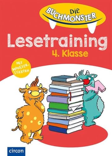 Lesetraining 4. Klasse: Die Buchmonster von Circon Verlag GmbH