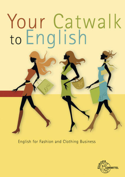 Your Catwalk to English von Europa-Lehrmittel