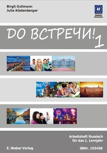 Do vstreci!: Band 1. Arbeitsheft. Russisch für Anfänger - Niveau A1-A2