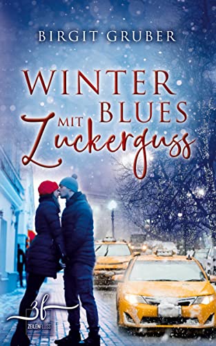 Winterblues mit Zuckerguss: Liebesroman