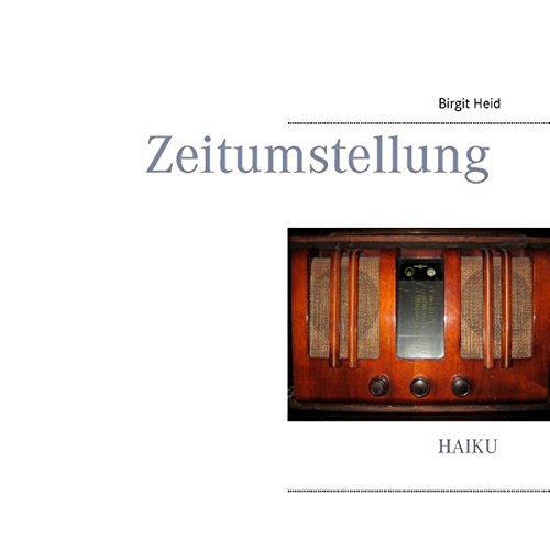 Zeitumstellung: Haiku von Books on Demand