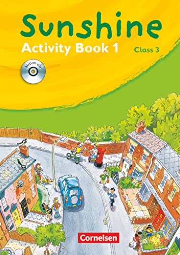 Sunshine - Allgemeine Ausgabe 2006 - Band 1: 3. Schuljahr: Activity Book mit Lieder-/Text-CD (Kurzfassung)