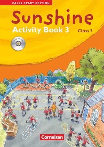 Sunshine - Early Start Edition - Ausgabe 2008 - Band 3: 3. Schuljahr: Activity Book mit Lieder-/Text-CD (Kurzfassung) von Cornelsen Verlag GmbH