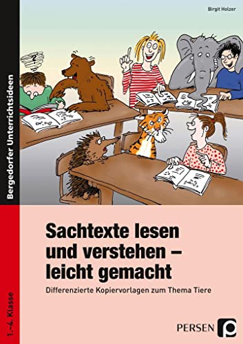 Sachtexte lesen und verstehen - leicht gemacht: Differenzierte Kopiervorlagen zum Thema Tiere (1. bis 4. Klasse): Differenzierte Kopiervorlagen zum Thema Tiere 1.-4. Klasse von Persen Verlag i.d. AAP