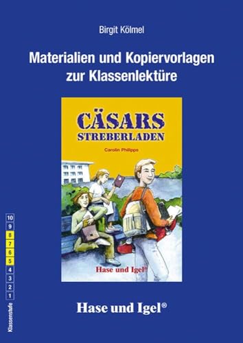Begleitmaterial: Cäsars Streberladen: 5.-8. Klasse von Hase und Igel Verlag GmbH