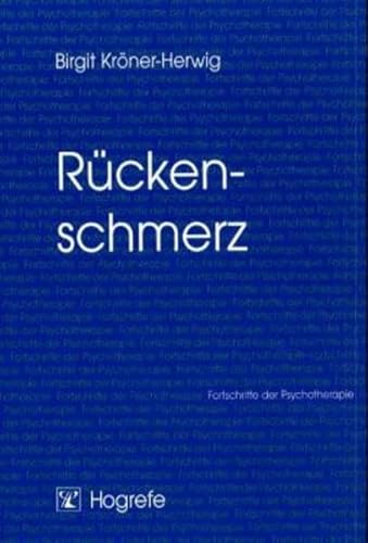 Rückenschmerz (Fortschritte der Psychotherapie) von Hogrefe Verlag