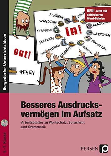 Besseres Ausdrucksvermögen im Aufsatz 5.-7. Kl.: Arbeitsblätter zu Wortschatz, Sprachstil und Grammatik (5. bis 7. Klasse)