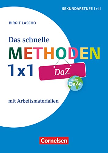 Das schnelle Methoden 1x1 - Sekundarstufe I+II: DaZ - Mit Arbeitsmaterialien - Buch Das schnelle Methoden 1x1 - Sekundarstufe I+II: DaZ - Mit Arbeitsmaterialien - Buch