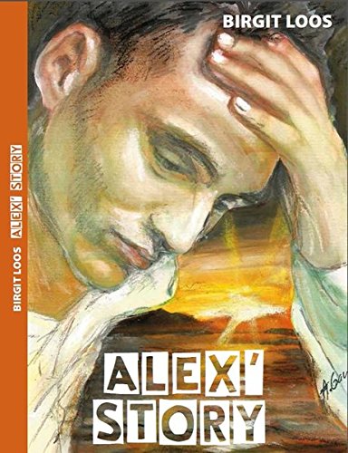 Alex´ Story Alex´ Story von Brighton Verlag GmbH