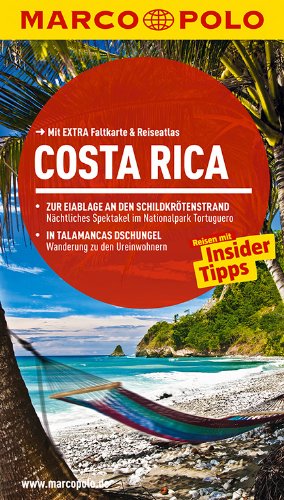 MARCO POLO Reiseführer Costa Rica: Reisen mit Insider-Tipps. Mit EXTRA Faltkarte & Reiseatlas von MAIRDUMONT
