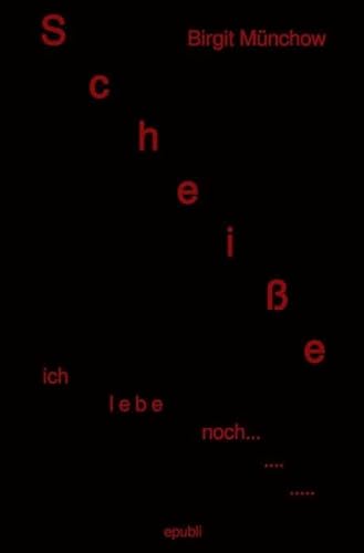 Scheiße ich lebe noch... Scheiße ich lebe noch...