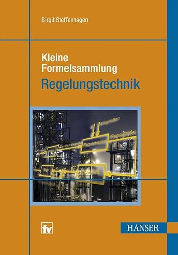 Kleine Formelsammlung Regelungstechnik