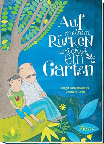 Auf meinem Rücken wächst ein Garten von Picus