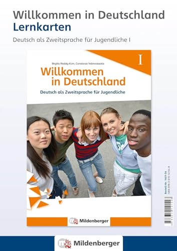 Willkommen in Deutschland – Lernkarten Deutsch als Zweitsprache für Jugendliche I: Bild- und Wortkarten für das Wortschatztraining