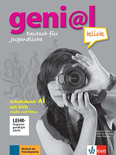 geni@l klick A1: Deutsch für Jugendliche. Arbeitsbuch mit DVD-ROM (Audio und Video) (geni@l klick: Deutsch als Fremdsprache für Jugendliche)