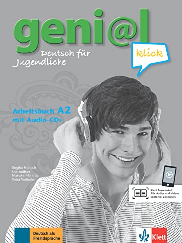geni@l klick A2: Deutsch für Jugendliche. Arbeitsbuch mit 2 Audio-CDs (geni@l klick: Deutsch als Fremdsprache für Jugendliche) von Klett Sprachen GmbH