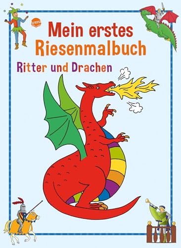 Ritter und Drachen: Mein erstes Riesenmalbuch