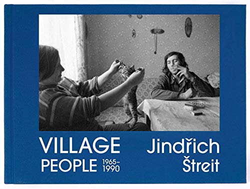 VILLAGE PEOPLE 1965–1990: Jindřich Štreit