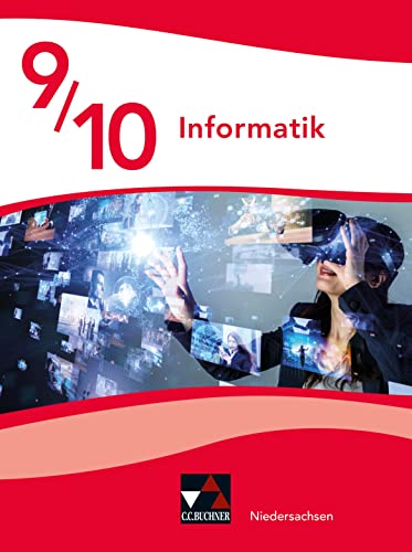 Informatik – Niedersachsen / Informatik Niedersachsen 9/10 von Buchner, C.C.