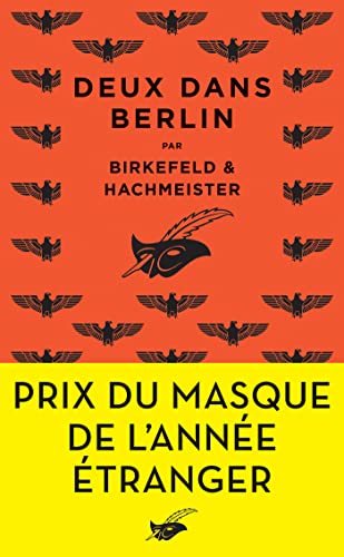 Deux dans Berlin: Prix du Masque de l'année étranger von ED DU MASQUE