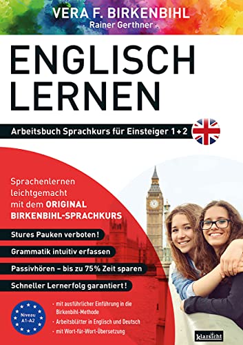 Arbeitsbuch zu Englisch lernen Einsteiger 1+2: Original Birkenbihl von Klarsicht Verlag