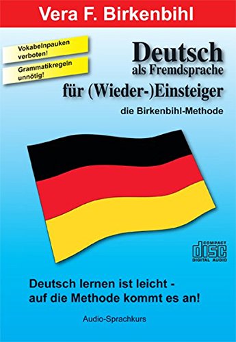 Deutsch als Fremdsprache für (Wieder-)Einsteiger. Sprachkurs: Audio-Sprachkurs