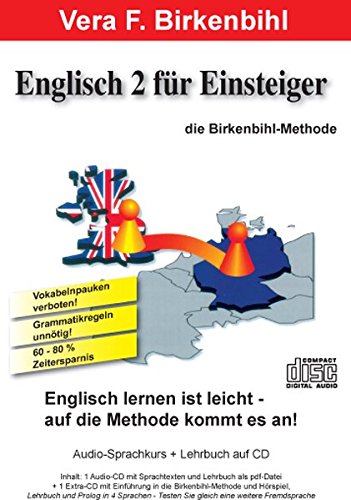 Englisch für Einsteiger Teil 2. Audio-CD plus pdf-Handbuch auf CD-ROM Englisch für Einsteiger Teil 2. Audio-CD plus pdf-Handbuch auf CD-ROM