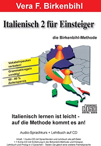 Italienisch für Einsteiger Teil 2. Audio-CD plus pdf-Handbuch auf CD-ROM