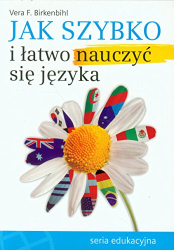 Jak szybko i łatwo nauczyć się języka Jak szybko i łatwo nauczyć się języka