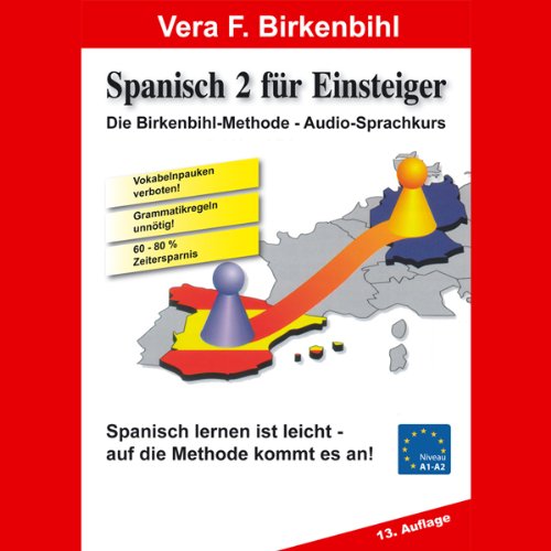 Spanisch für Einsteiger Teil 2. Audio-CD plus pdf-Handbuch auf CD-ROM