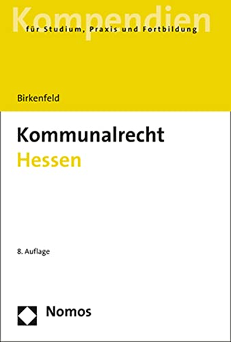 Kommunalrecht Hessen von Nomos Verlagsges.MBH + Co