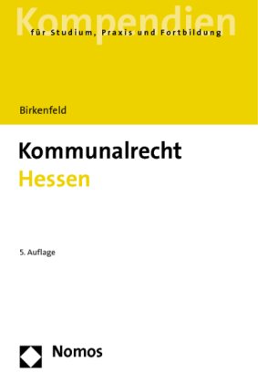 Kommunalrecht Hessen: 4. Auflage
