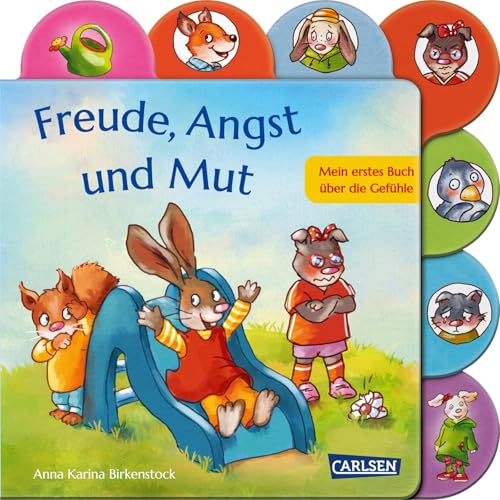 Freude, Angst und Mut: Mein erstes Buch über die Gefühle