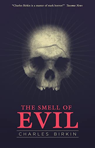 The Smell of Evil von Valancourt Books
