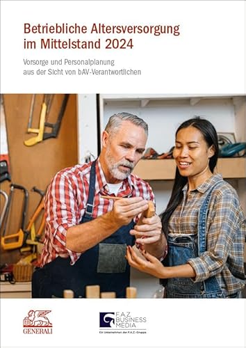 Betriebliche Altersversorgung im Mittelstand 2024: Vorsorge und Personalplanung aus der Sicht von bAV-Verantwortlichen Betriebliche Altersversorgung im Mittelstand 2024: Vorsorge und Personalplanung aus der Sicht von bAV-Verantwortlichen von Frankfurter Allgem.Buch