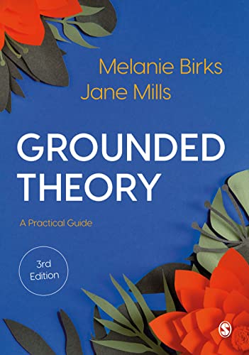 Grounded Theory: A Practical Guide von SAGE Publications Ltd