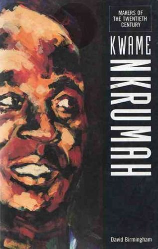Nkrumah (Makers of the 20th century)