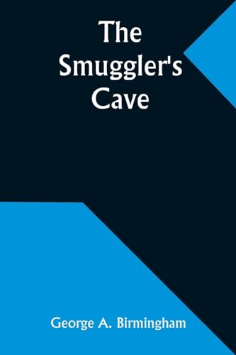 The Smuggler's Cave von Alpha Edition
