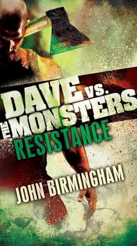 Resistance: Dave vs. the Monsters (David Hooper Trilogy, Band 2)