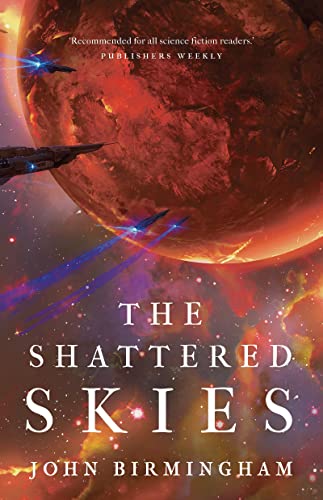 The Shattered Skies (The Cruel Stars Trilogy, Band 2) von Head of Zeus -- an AdAstra Book