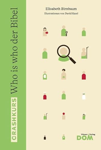 CRASHKURS Who is who der Bibel CRASHKURS Who is who der Bibel