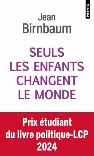 Seuls les enfants changent le monde von POINTS