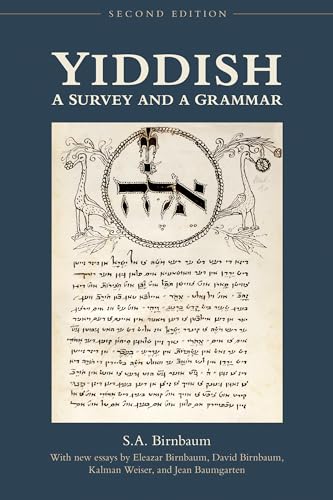 Yiddish: A Survey and a Grammar
