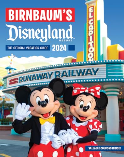 Birnbaum's 2024 Disneyland Resort: The Official Vacation Guide (Birnbaum Guides) von Disney Editions