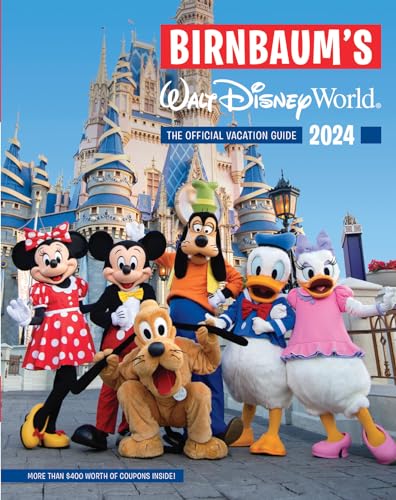 Birnbaum's 2024 Walt Disney World: The Official Vacation Guide (Birnbaum Guides) von Disney Editions