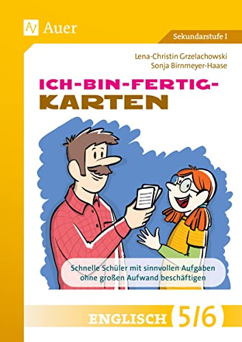 Ich-bin-fertig-Karten Englisch Klassen 5-6: Schnelle Schüler*innen mit sinnvollen Aufgaben ohne großen Aufwand beschäftigen (Ich-bin-fertig-Karten Sekundarstufe) von Auer Verlag i.d.AAP LW