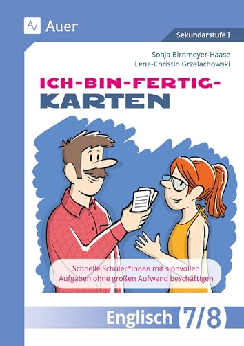 Ich-bin-fertig-Karten Englisch Klassen 7-8: Schnelle Schüler*innen mit sinnvollen Aufgaben ohne großen Aufwand beschäftigen