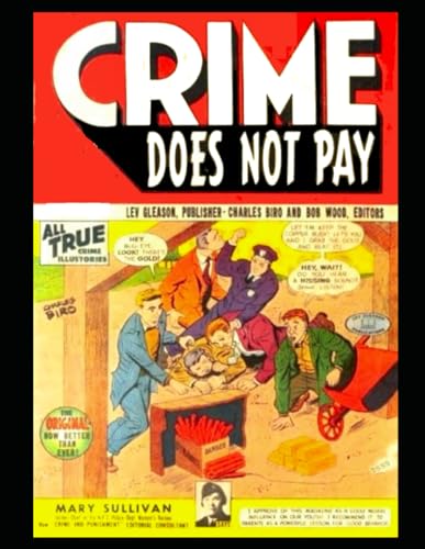 Crime Does Not Pay 79: Historical non-fiction stories 1949 von Independently published